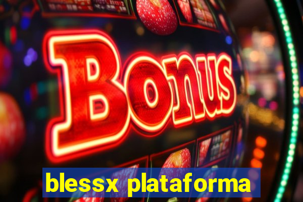 blessx plataforma